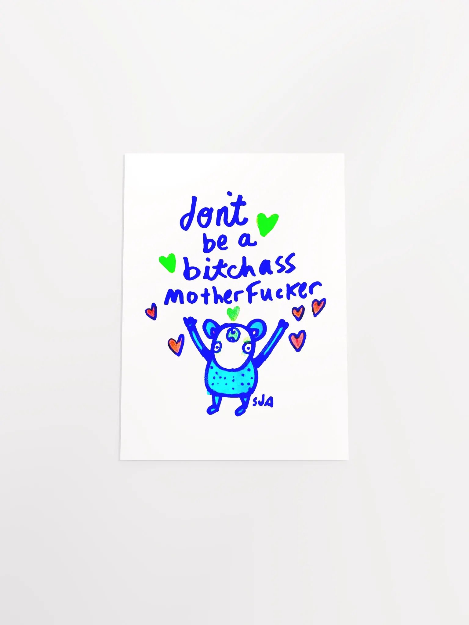 Don't Be A Bitch A MF'er matte poster product image (3)