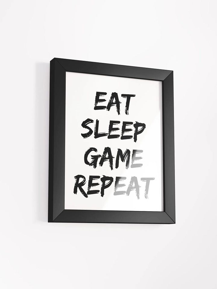 Eat Sleep Game Repeat Framed art product image (19)