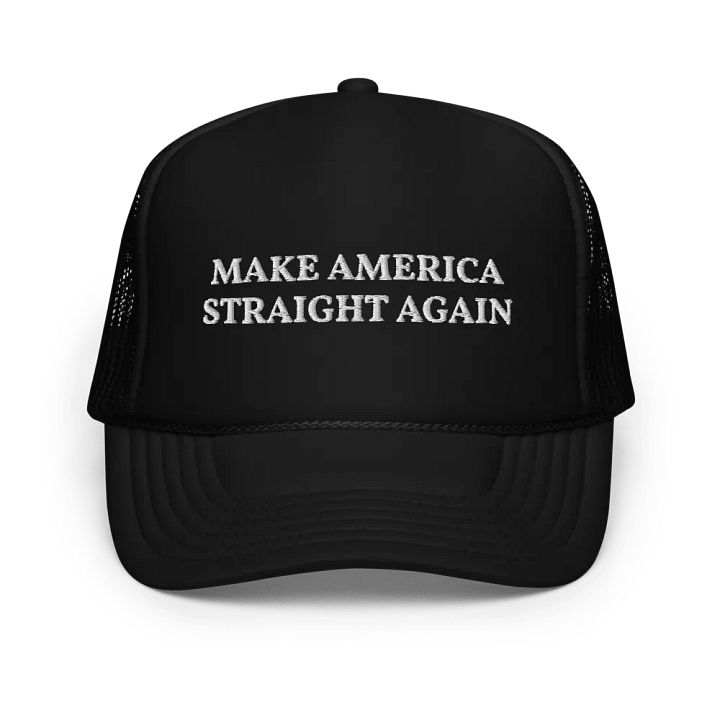 Make America Straight Again - Embroidered Trucker Cap product image (1)