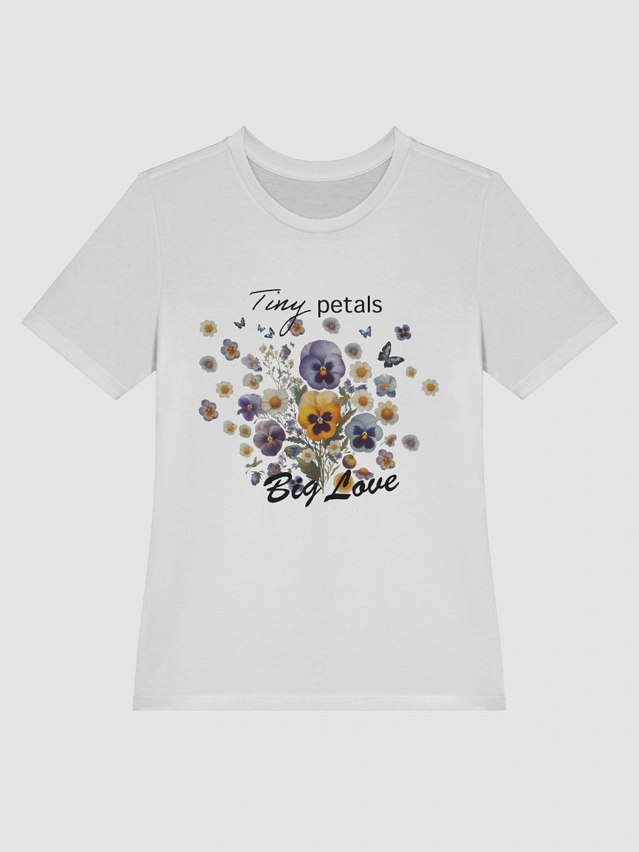 Tiny Petals Big Love | Pressed Pansy T-Shirt | Floral Quote Tee | Nature Aesthetic | Cottagecore Gift for Her | Botanical Tee product image (2)