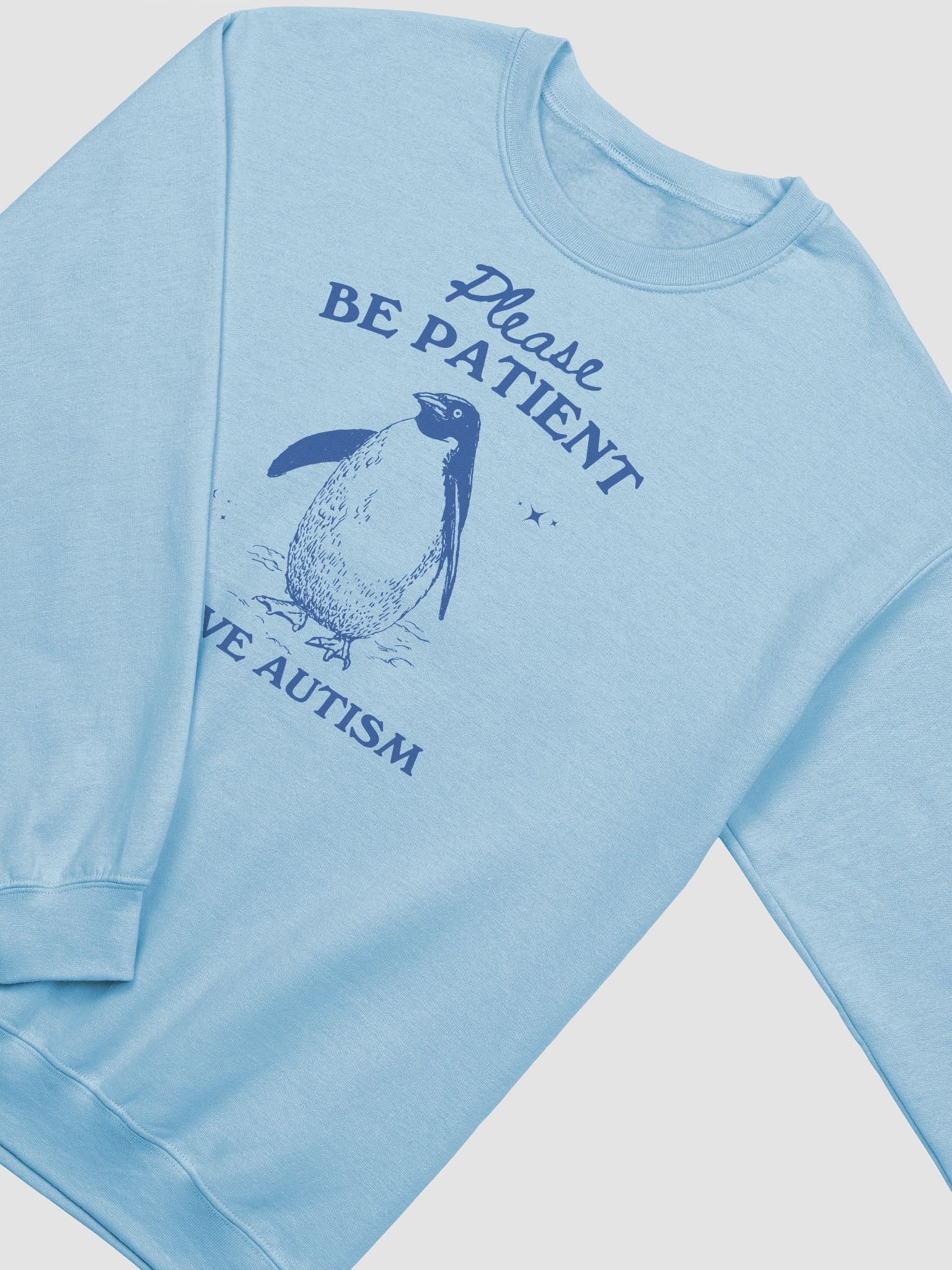 Please be patient I have autism Crewneck product image (3)