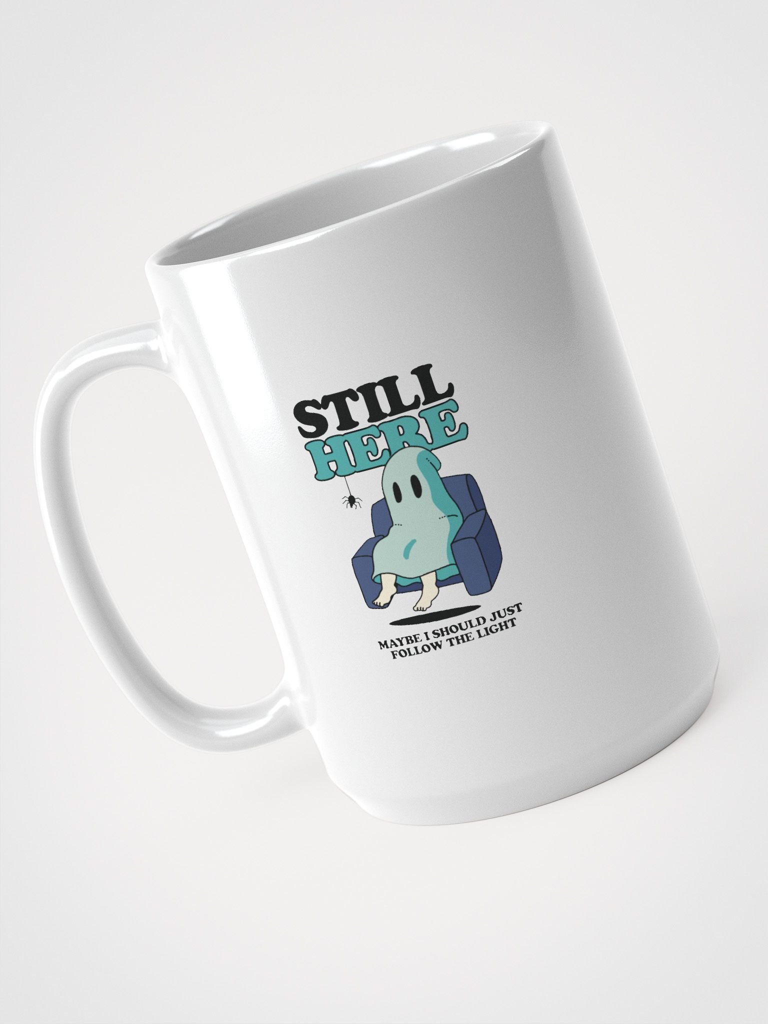 Still Here Ghost White Glossy Mug product image (4)