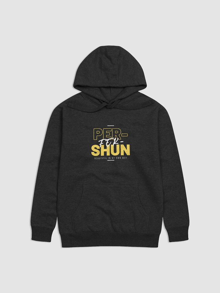 PER-FEK-SHUN Hoodie product image (1)