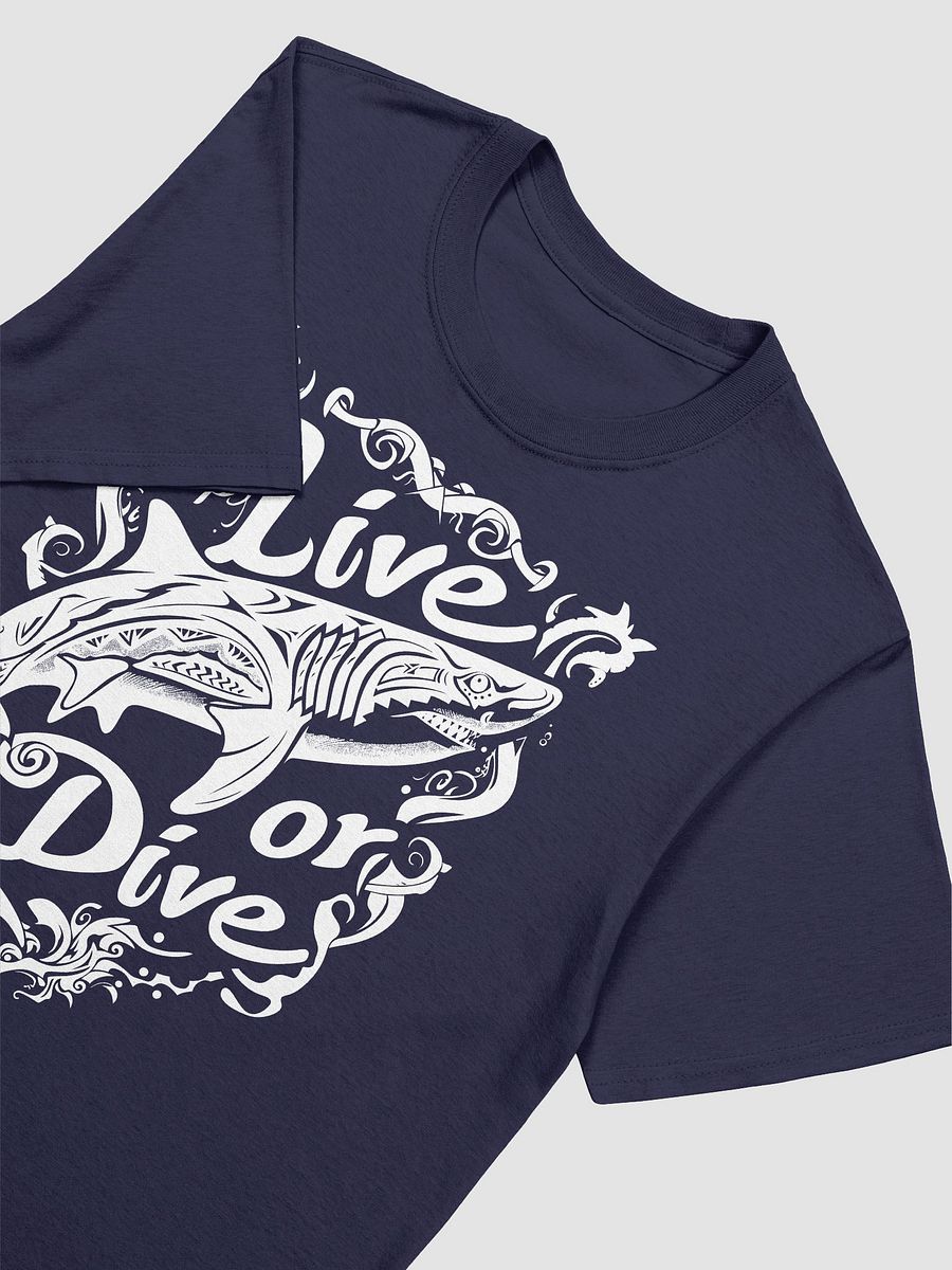 Live or Dive T-Shirt product image (21)