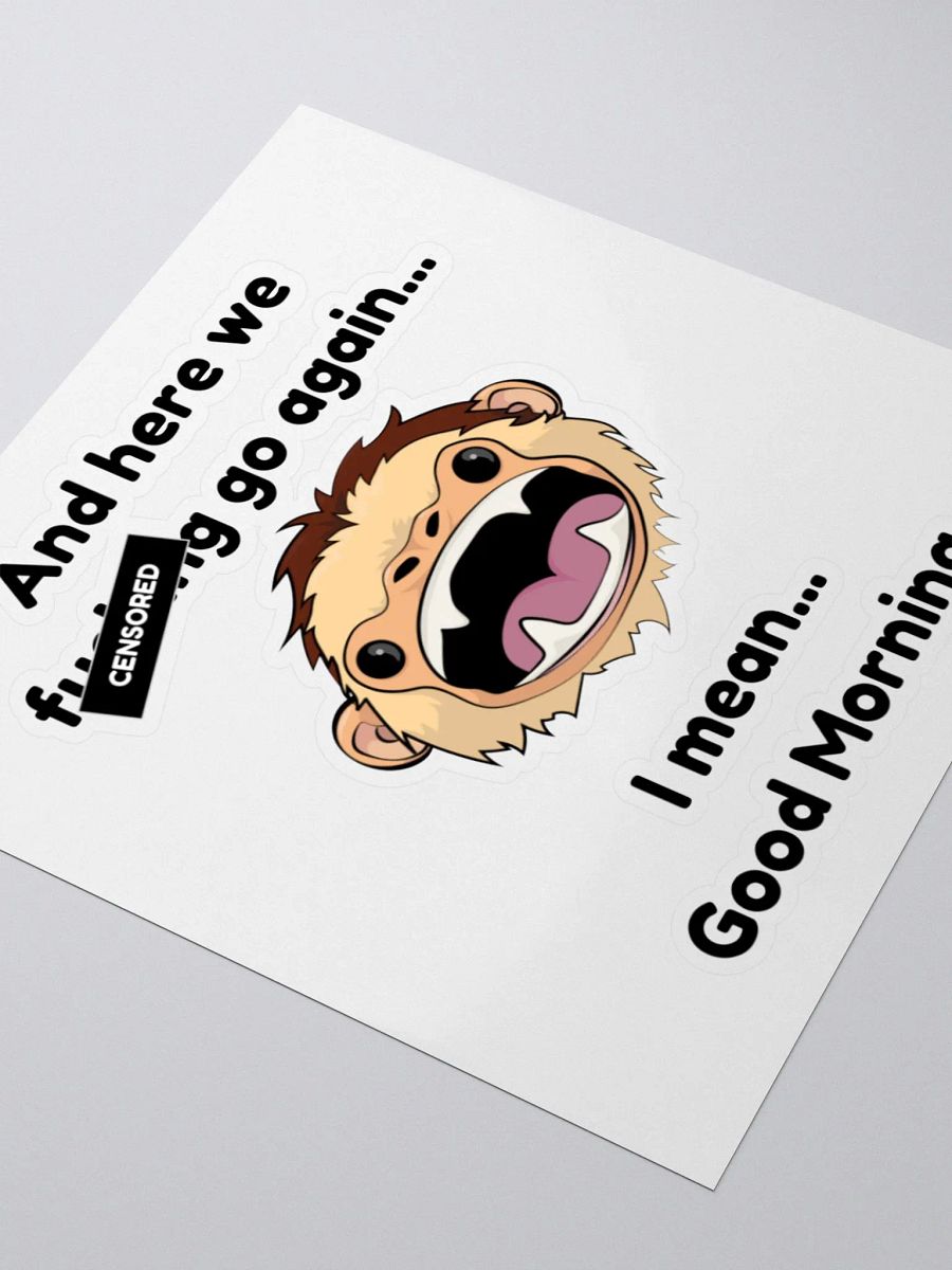 CENSORED (Black Bar) Here we f-king go again... Kiss Cut Sticker product image (7)
