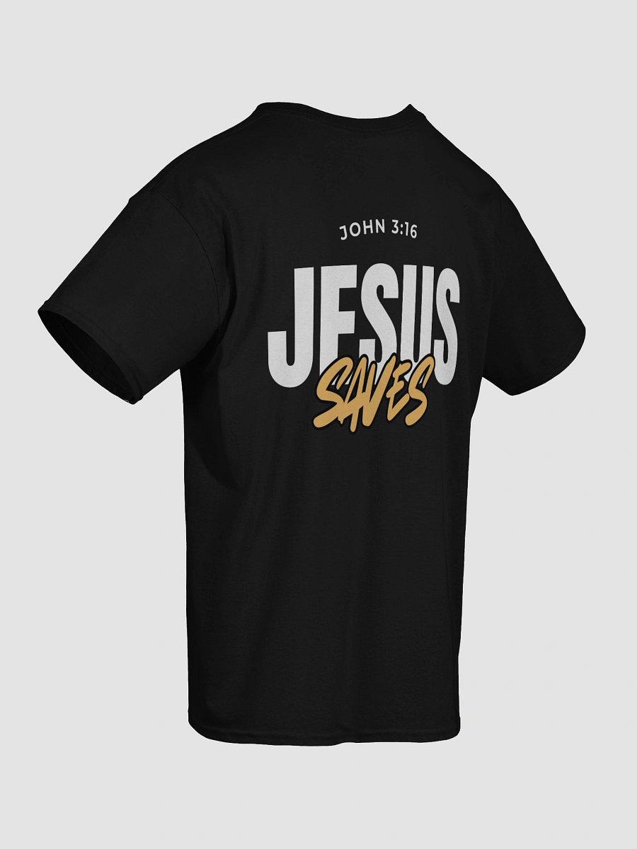 John 3:16 - Jesus Saves Unisex T-Shirt product image (6)