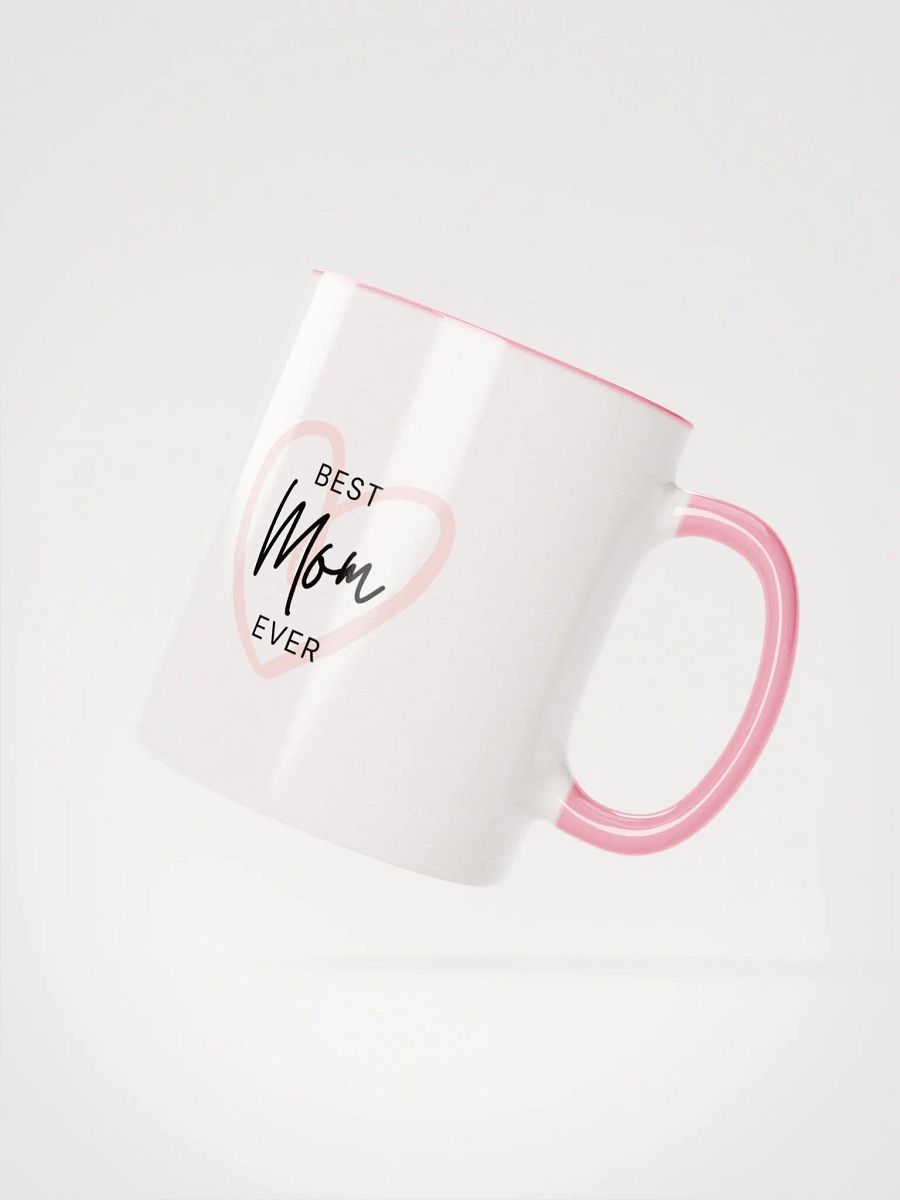 Best Mom Ever Mug product image (12)