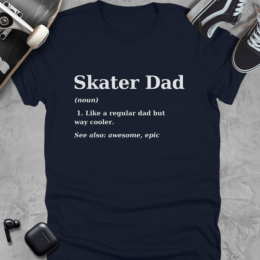 Skater Dad Definition, Funny Skate T-Shirt Unisex, Fathers Day product image (1)
