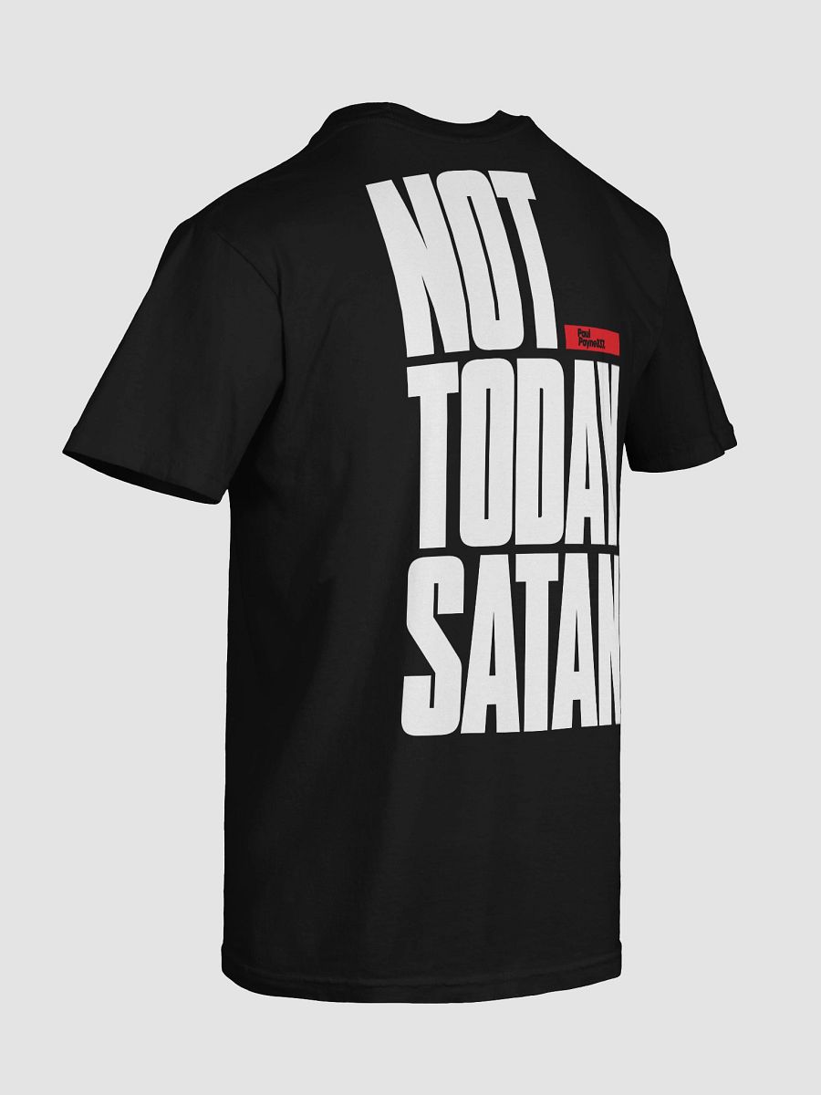 Not Today Satan Tee product image (8)
