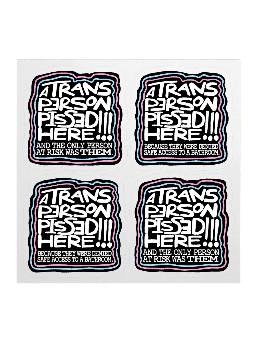 A TRANS PERSON PEED HERE! Sticker Set product image (1)