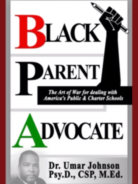 Black Parent Advocate The Art of War for Dealing with America’s Public & Charter Schools product image (1)