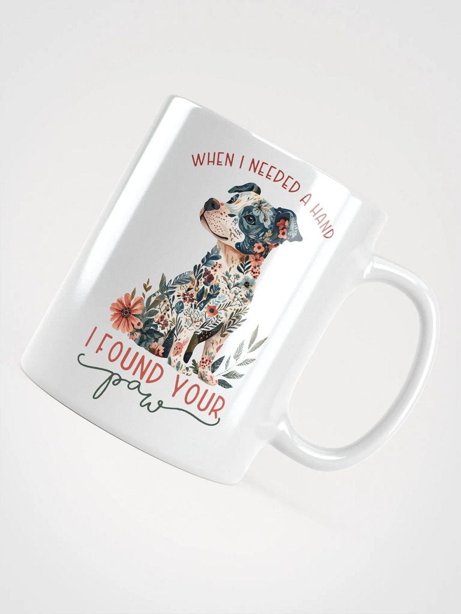 Needed A Hand Found A Paw Dogs Mug product image (4)