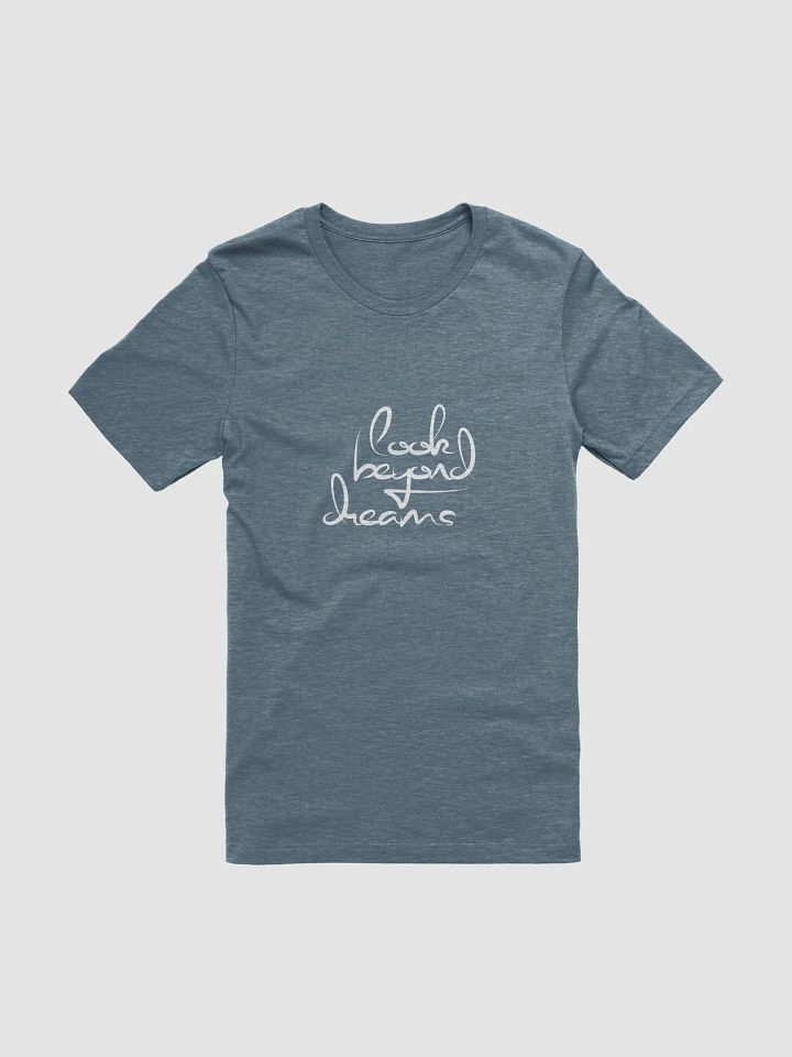 Look Beyond Dreams | Bella+Canvas Supersoft T-Shirt product image (2)