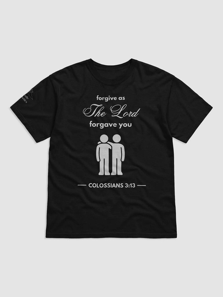 Forgive as the Lord Forgave You - T-Shirt product image (1)