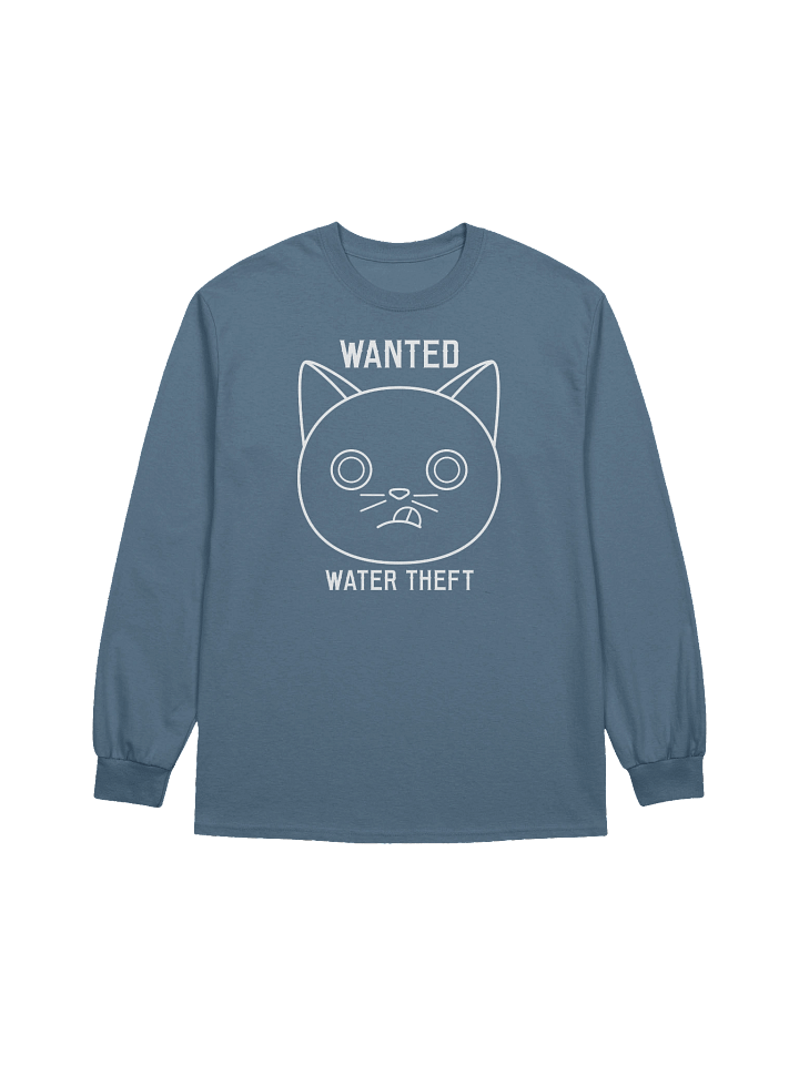 Wanted (Water Theft) - Unisex Adult Long Sleeve T-shirt product image (9)