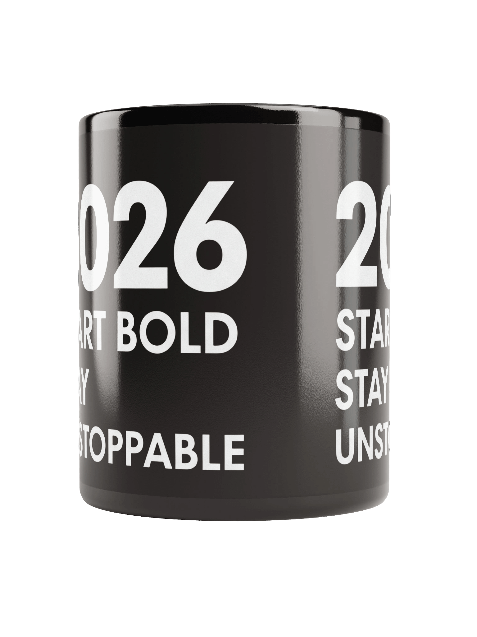2026 Start Bold Stay Unstoppable Motivational Mug – Empower Your Morning with Strength & Confidence product image (5)