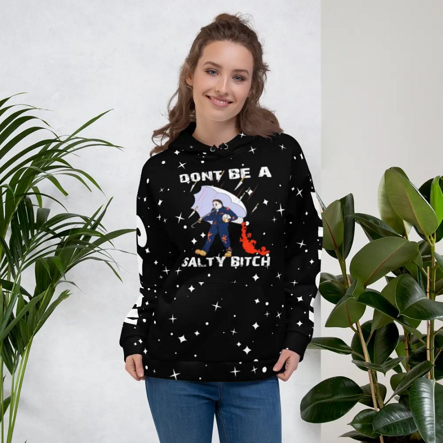 dont be a salty bitch hoodie product image (4)