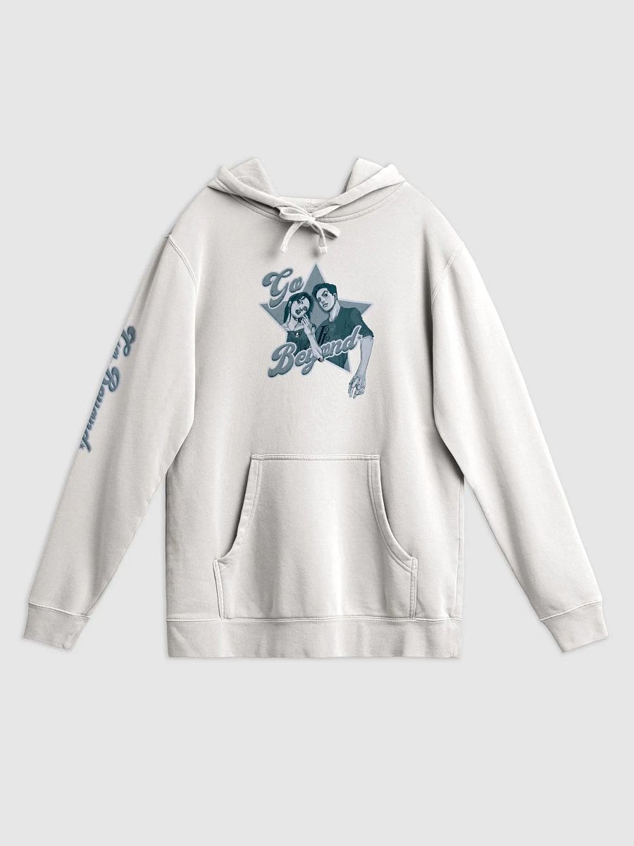 Go Beyond Hoodie! (Pigment Dyed) product image (1)