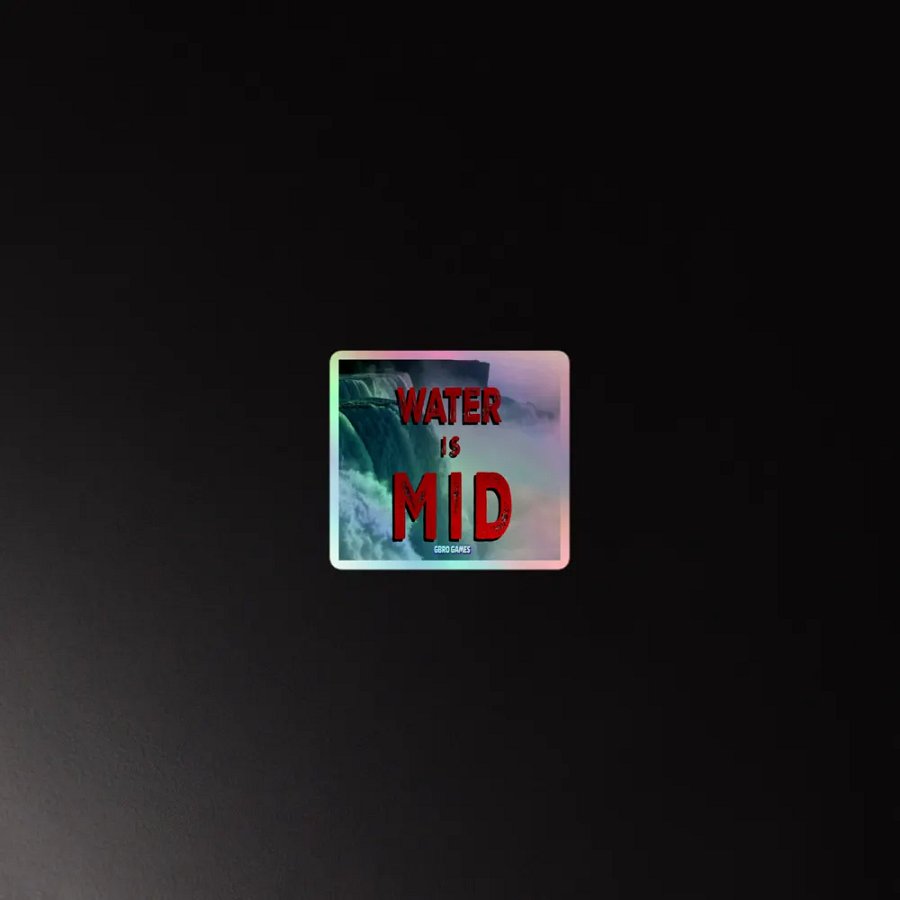 WATER IS MID STICKER product image (4)