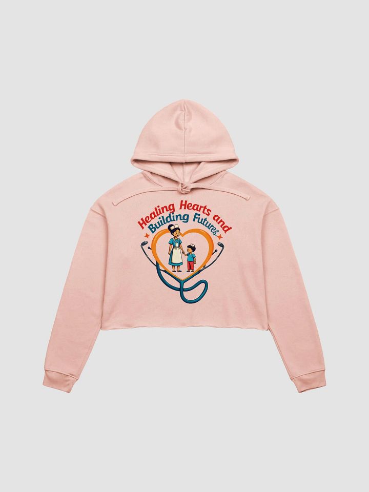 family oriented, Healing Hearts and building future Crop Hoodie product image (5)