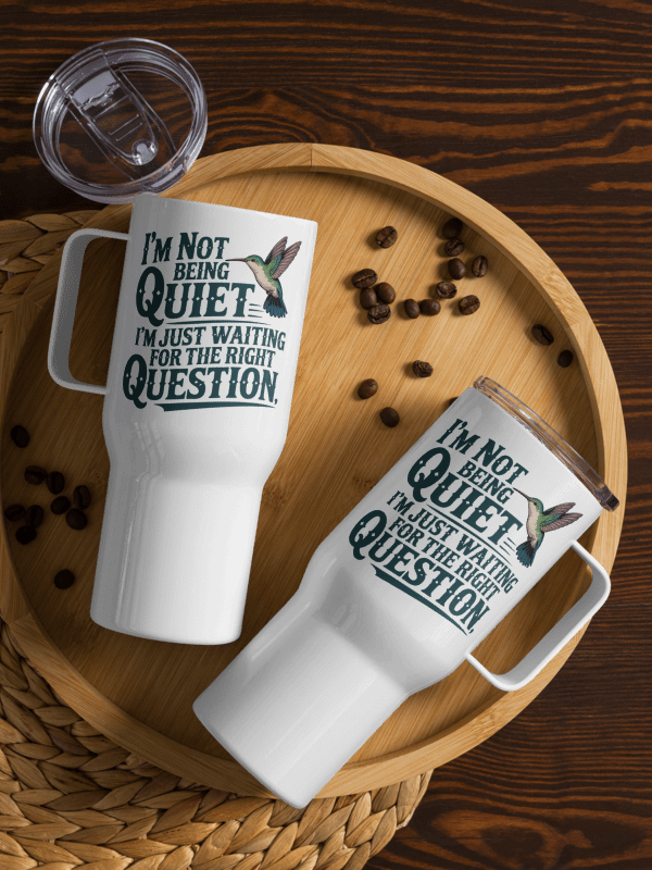 Not Being Quiet Human Design Projector Travel Mug product image (2)