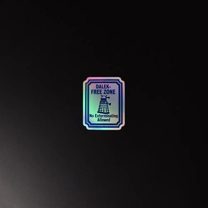 Dalek-Free Zone Holographic Sticker Sheet product image (4)