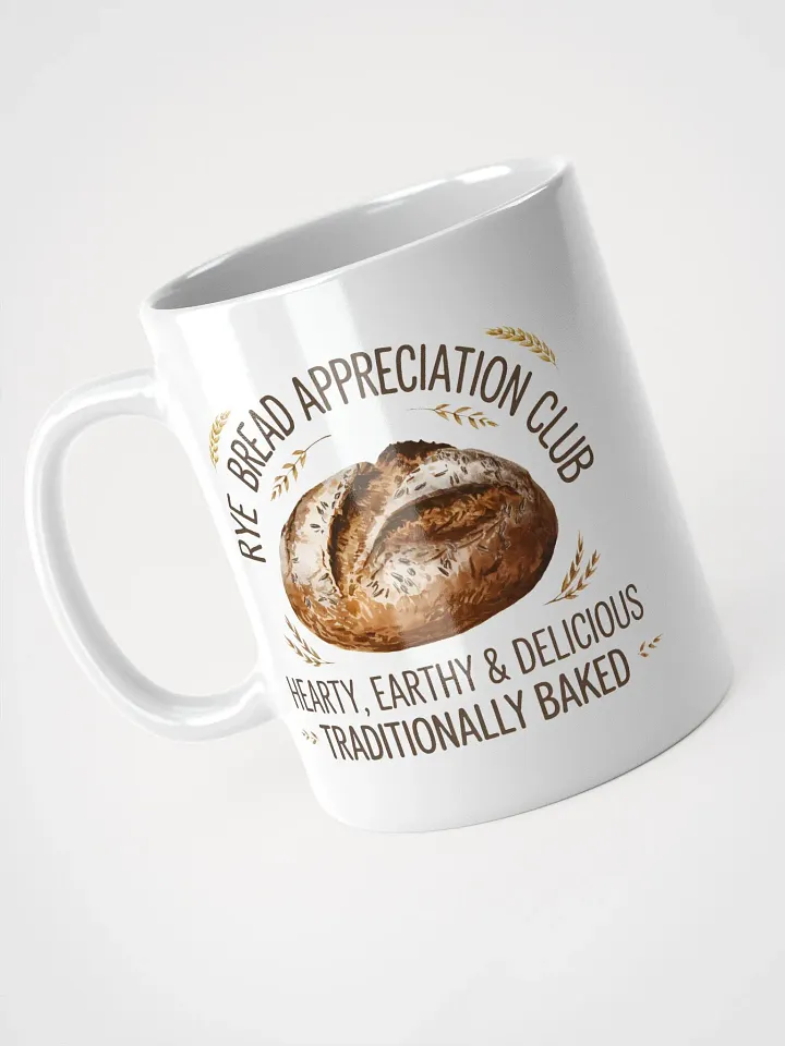 Rye Bread Appreciation Club White Glossy Mug product image (2)