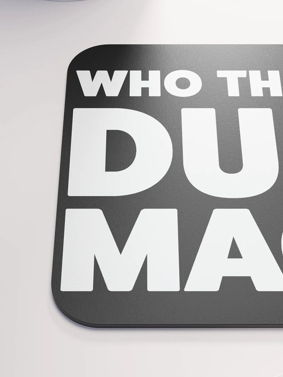 Dude Mack Mouse Pad product image (6)