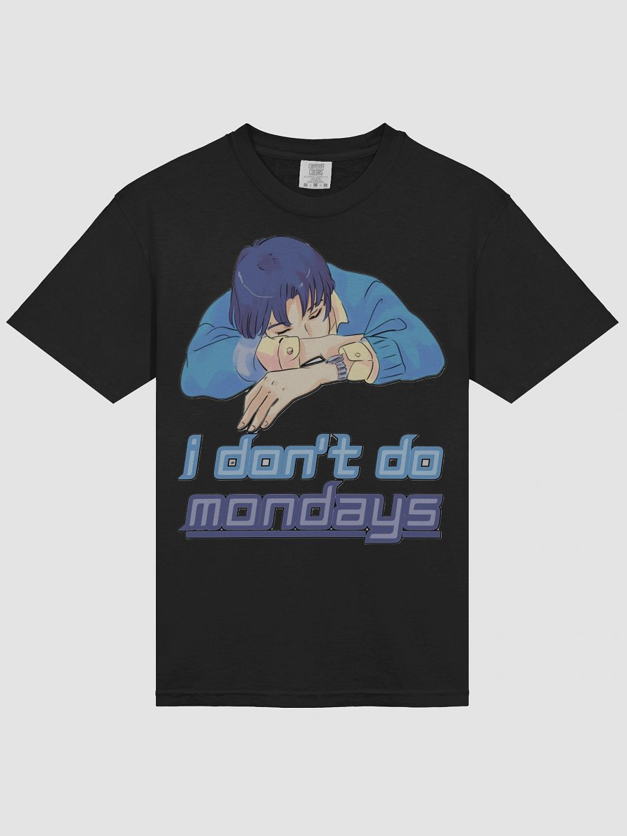 I DON'T DO MONDAYS product image (31)