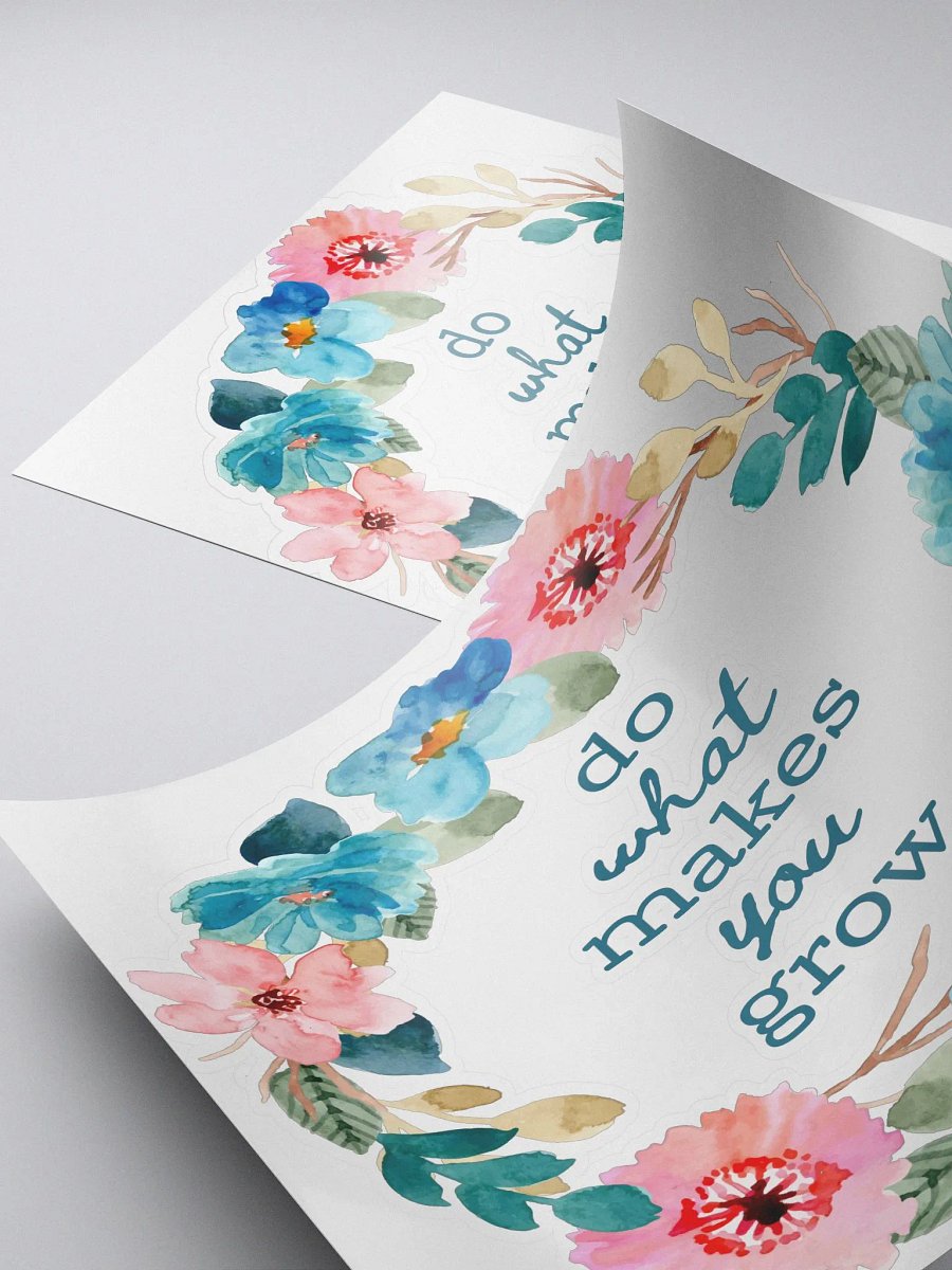 Do What Makes You Grow Sticker product image (4)