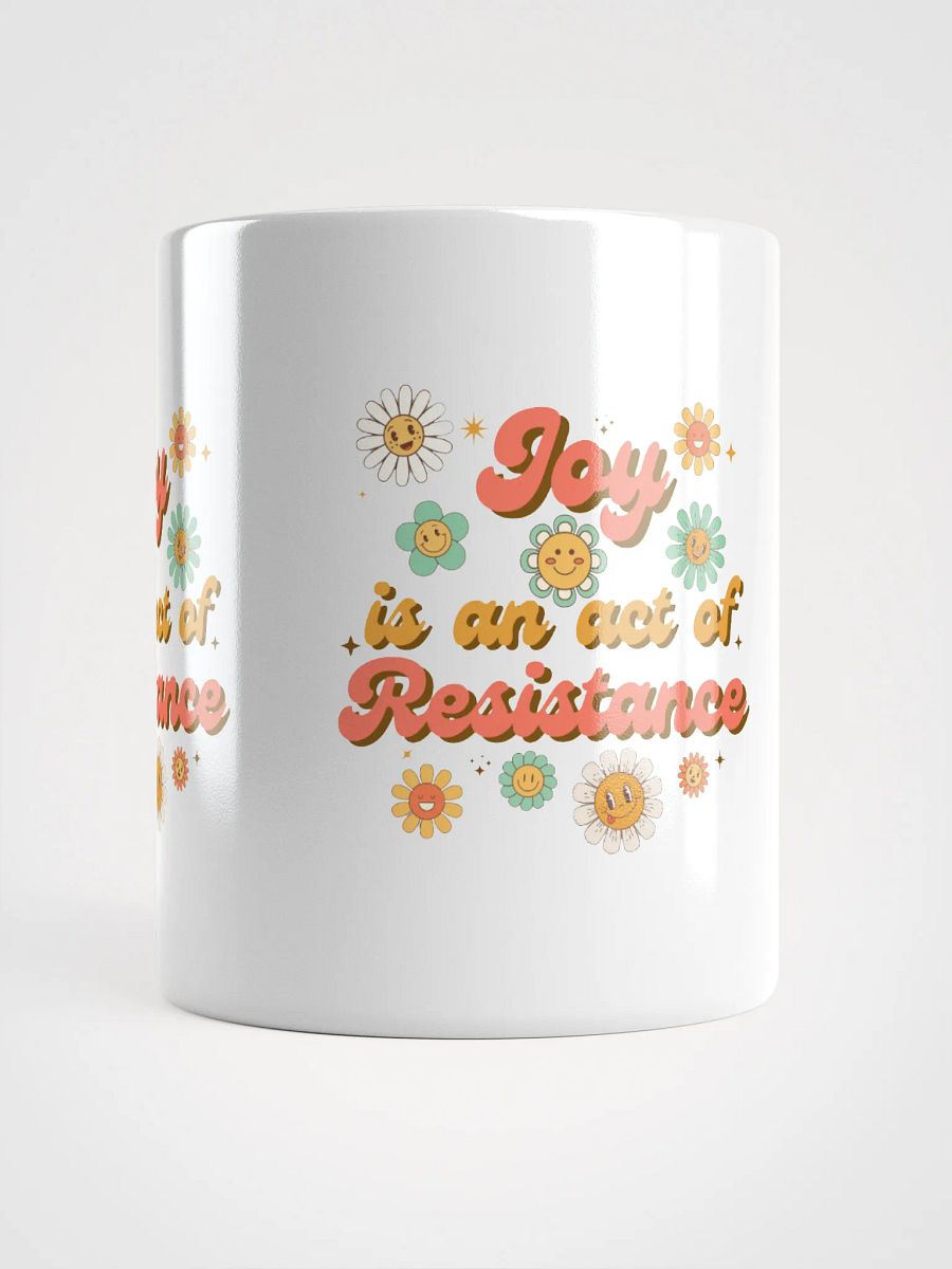 Joy is an act of Resistance Mug product image (13)