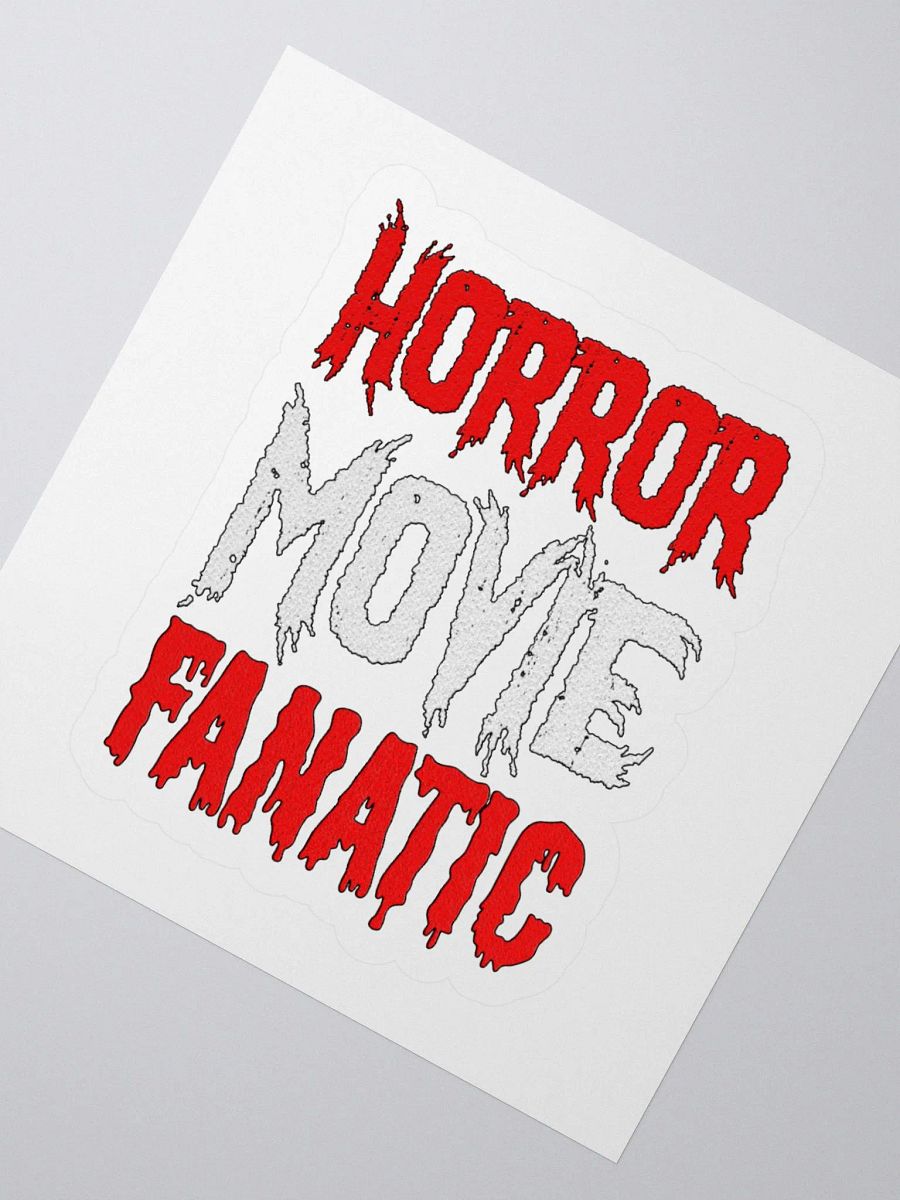 Horror Movie Fanatic Sticker product image (2)