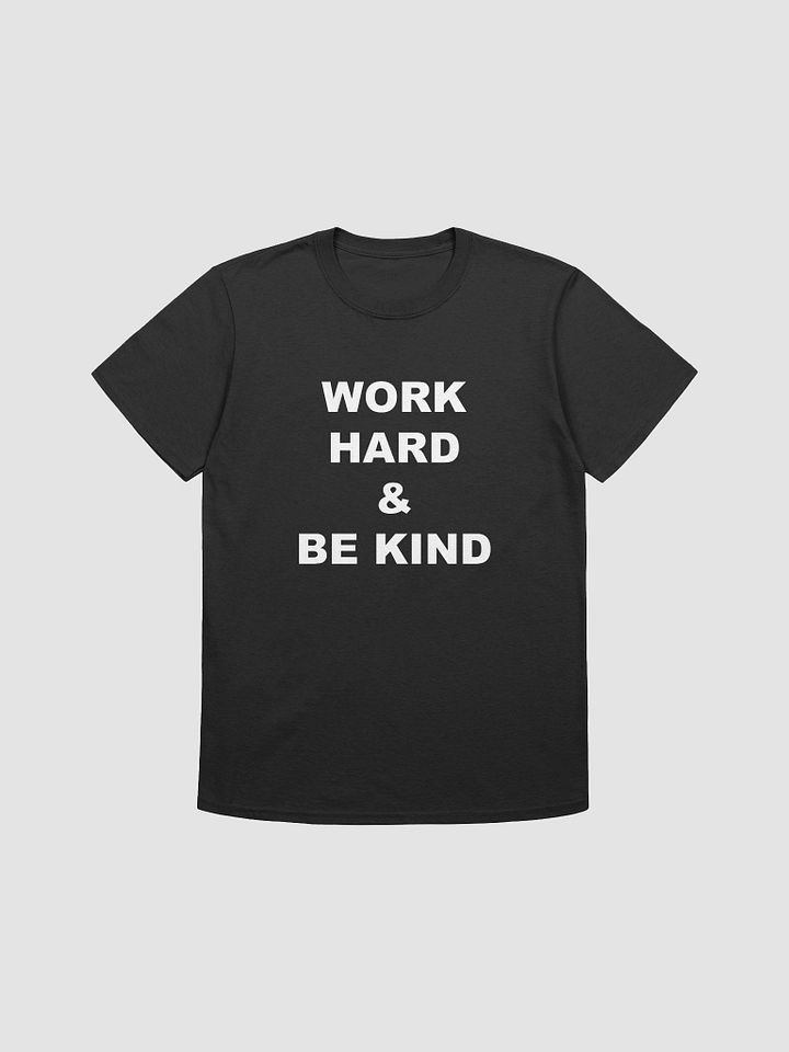 WORK HARD & BE KIND - Softstyle T-Shirt product image (1)