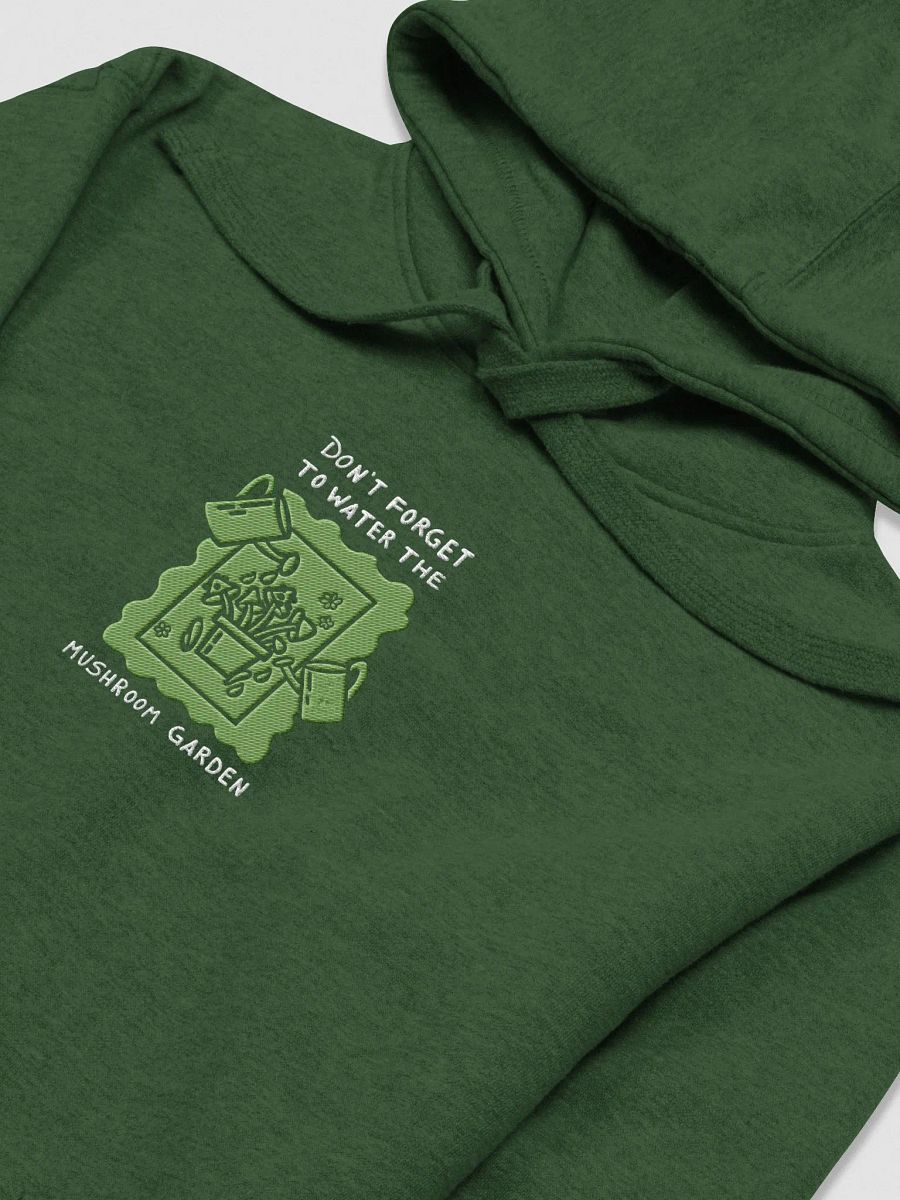 DON'T FORGET TO WATER THE MUSH GARDEN HOODIE product image (1)