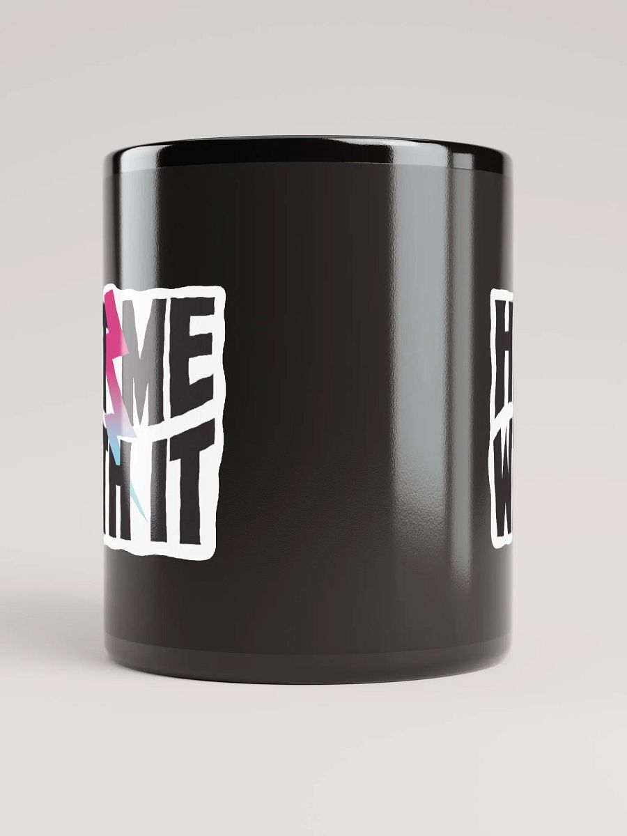 'Hit Me With It' mug - in black! product image (9)