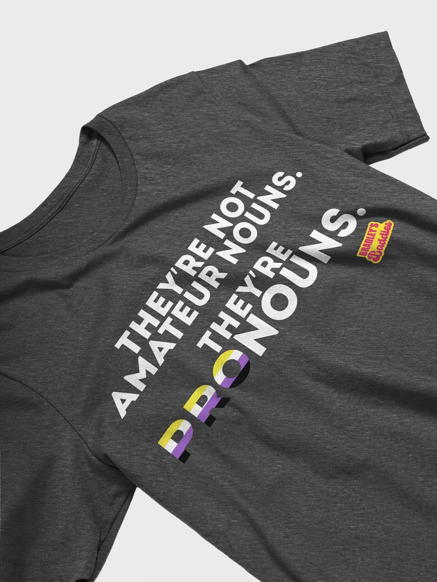 Pronouns Non-Binary Tee product image (18)
