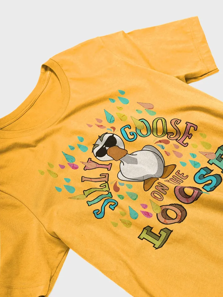 Silly Goose On The Loose T-Shirt product image (2)