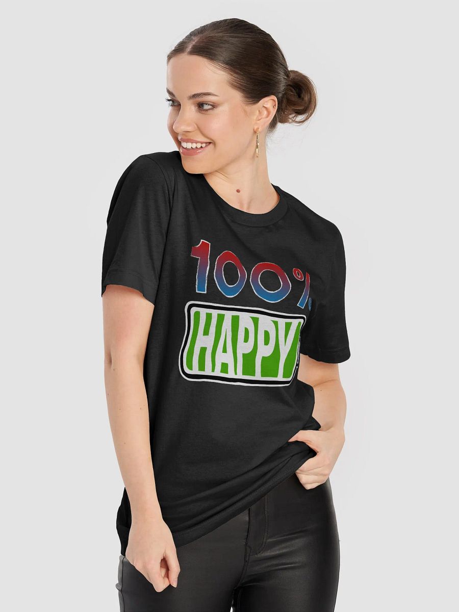100% Happy T-Shirt product image (5)