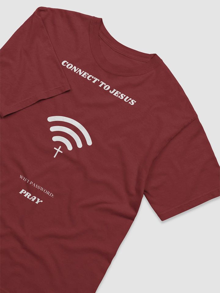 CONNECT TO JESUS T-SHIRT (WHITE FONT) product image (9)