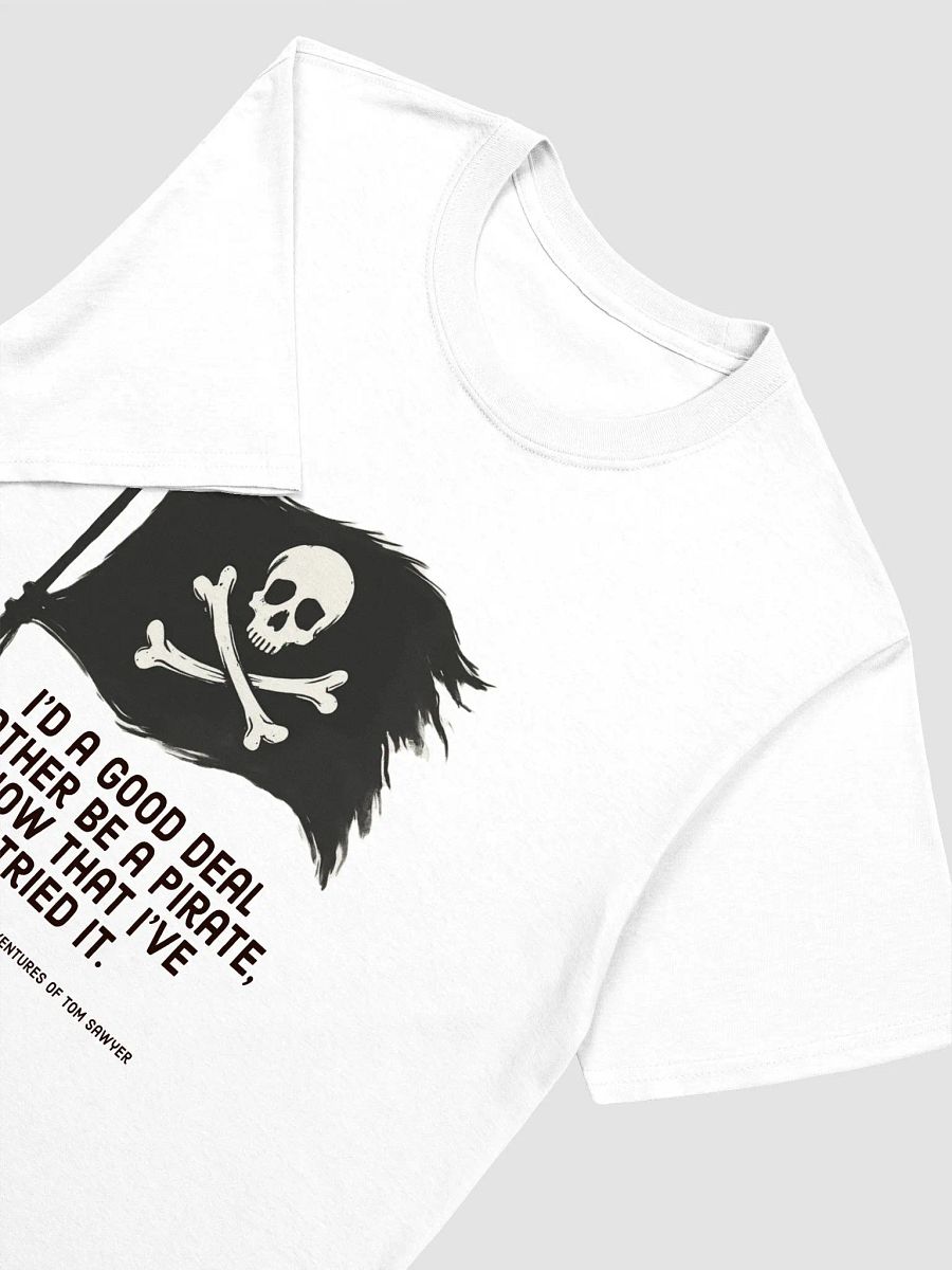 I’d Rather Be a Pirate Twain T-Shirt product image (3)