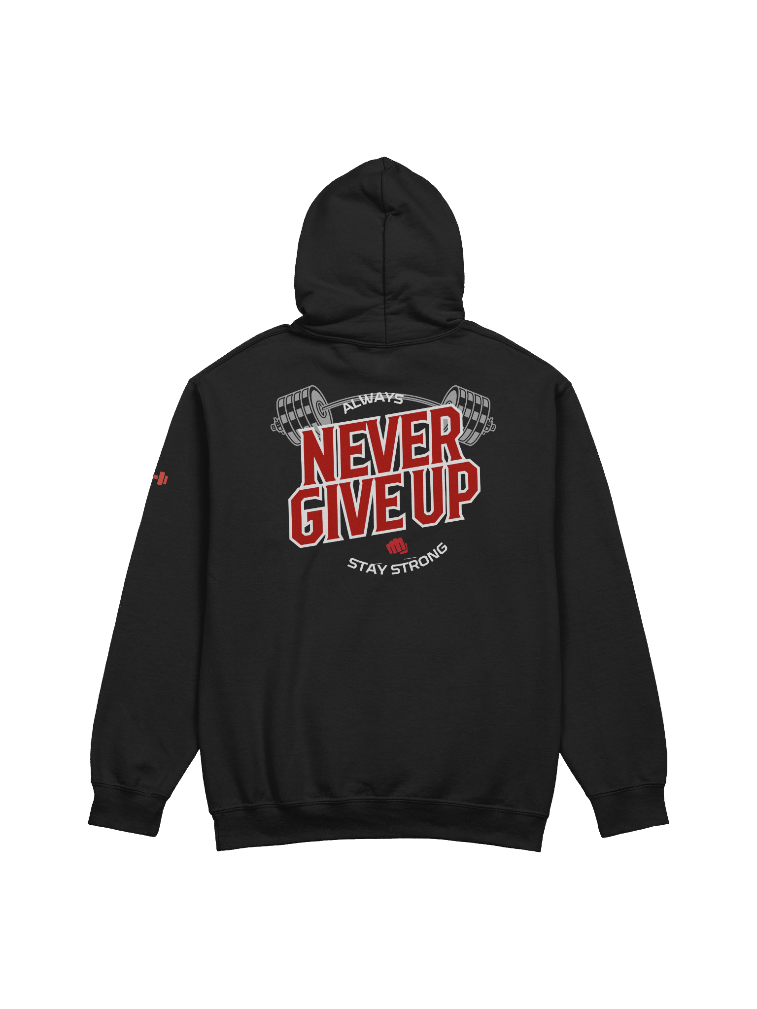 The New - Team Weight Room Chef Hoodie – “Never Give Up. Always Stay Strong.” product image (2)