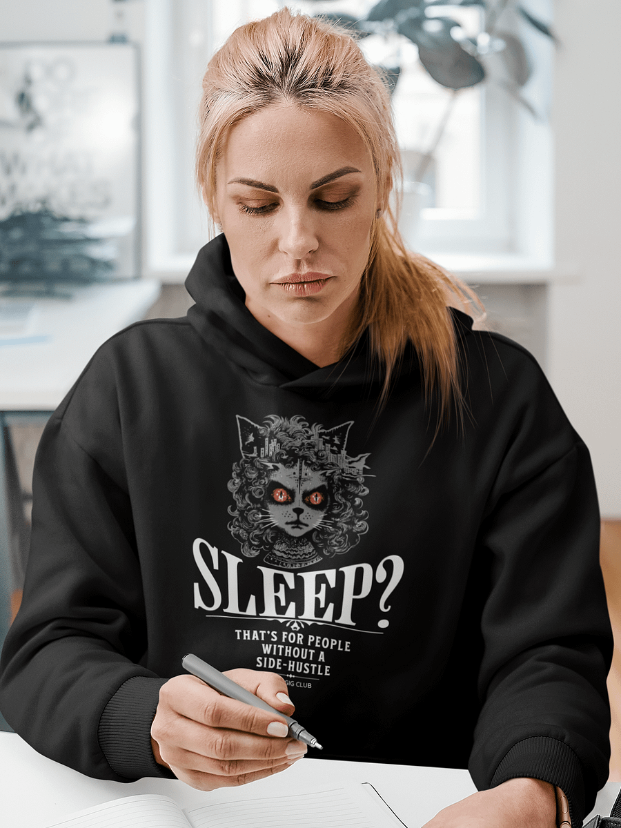Sleepless Hustle: No Sleep, Just Side-Gigs Premium Unisex Hoodie product image (1)