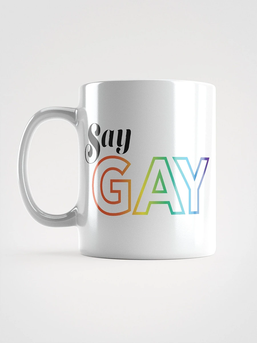 Say Gay - Say It Proud Mug product image (4)