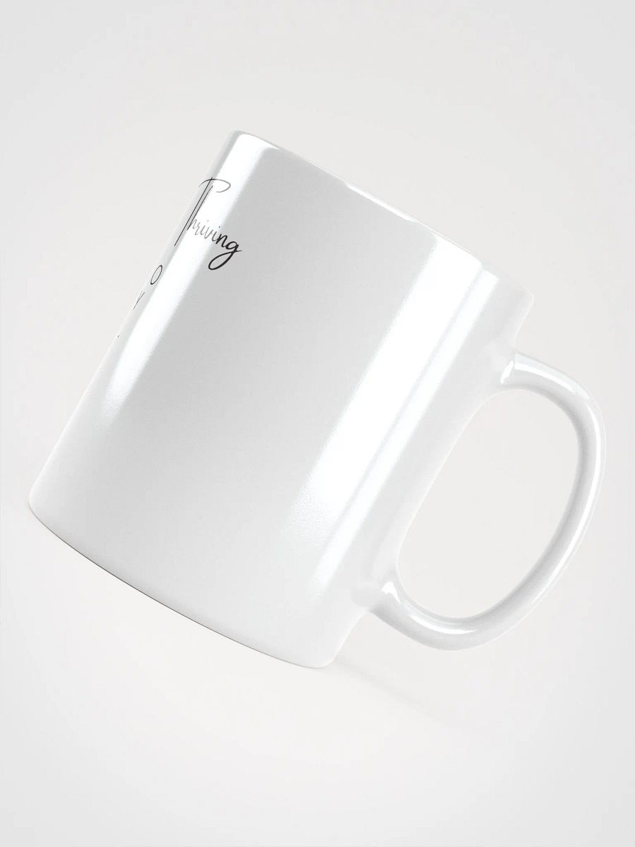 Single and Thriving… Or So They Say mug product image (5)