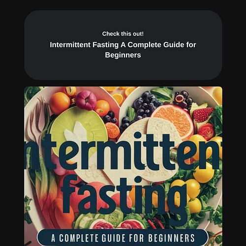 Intermittent Fasting A Complete Guide for Beginners
https://beacons.ai/msssss