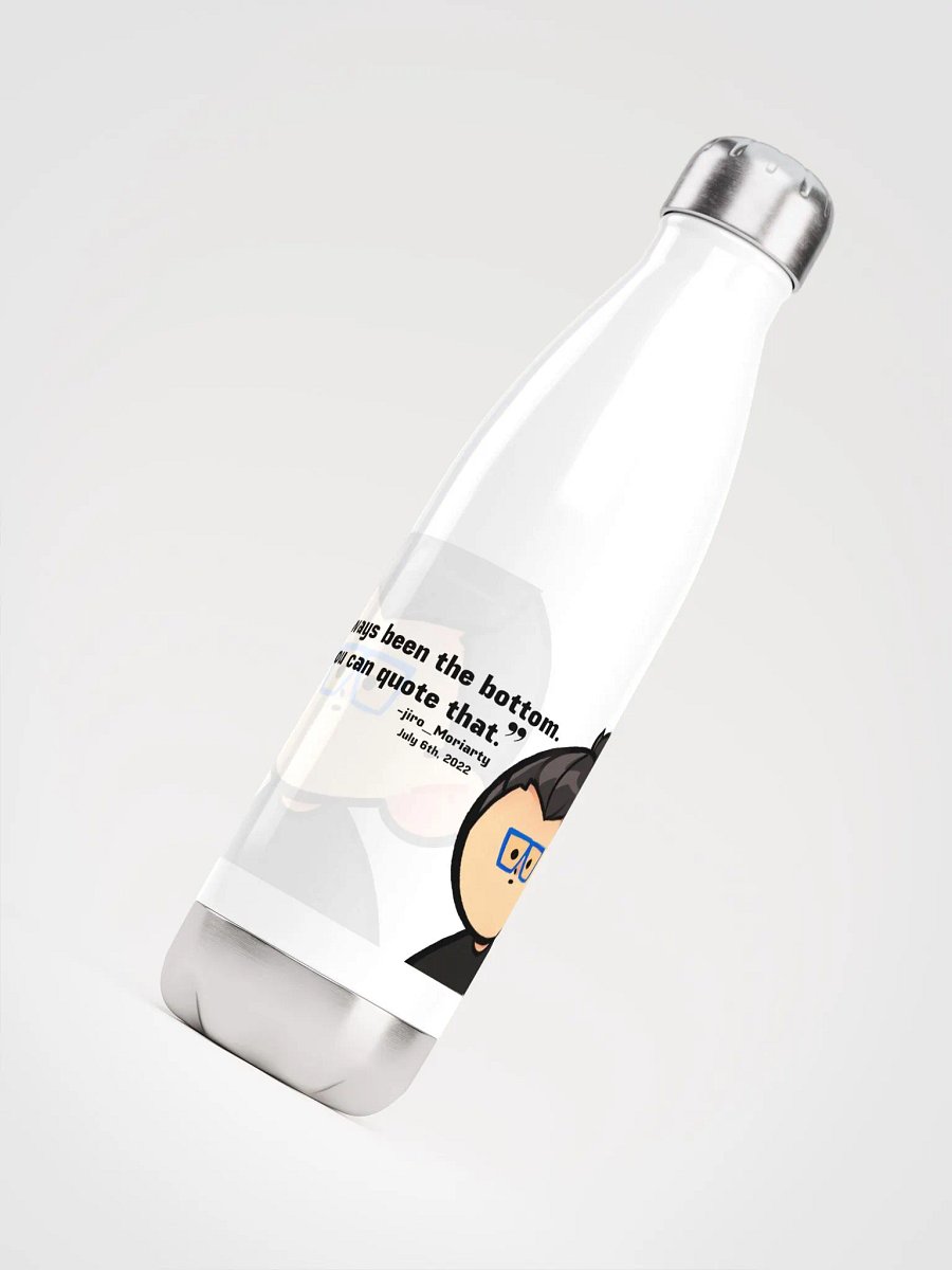 I've always been the....water bottle product image (4)