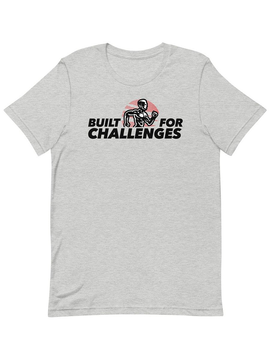 Built for Challenges T-Shirt product image (2)