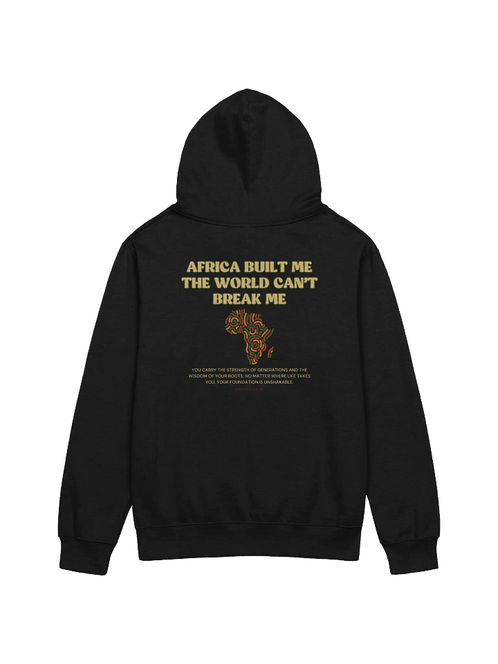 Africa Built Me Unisex Hoodie – Celebrate Roots & Resilience product image (13)