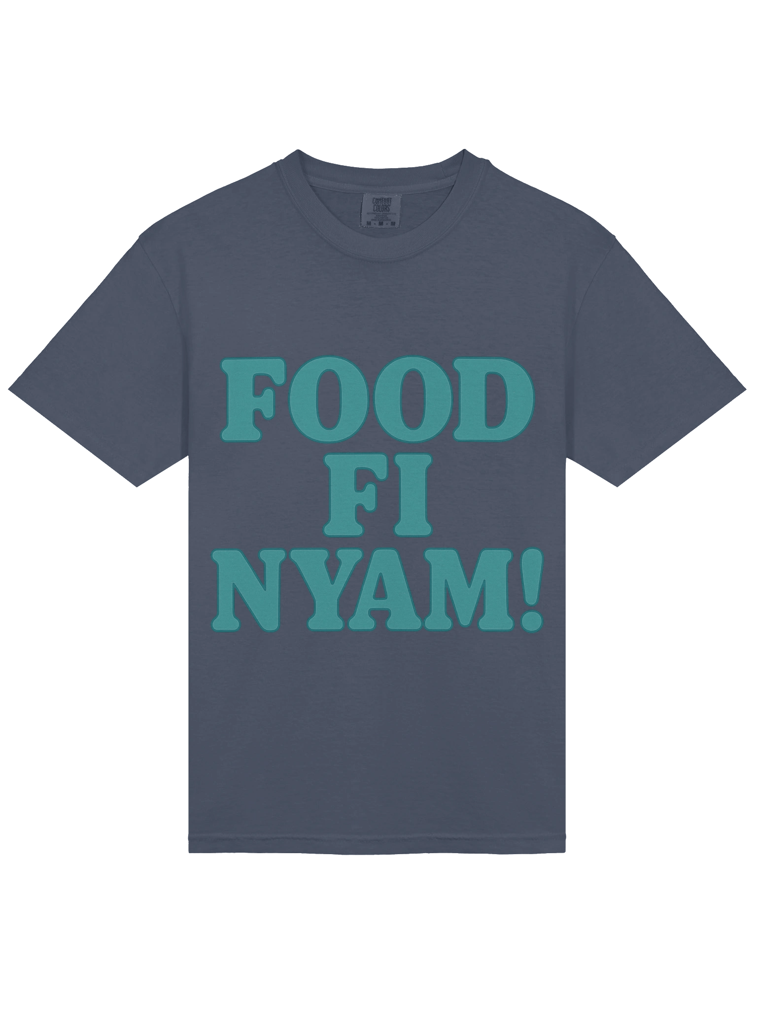 FOOD FI NYAM! Comfort Colors Tee product image (22)