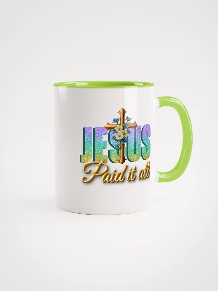 JESUS Paid It All, Christian Faith Ceramic Mug product image (1)